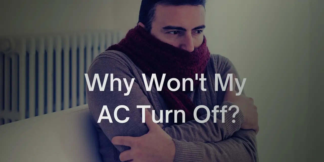 Why Won’t My Air Conditioner Unit Turn Off? Lucky Air inc.