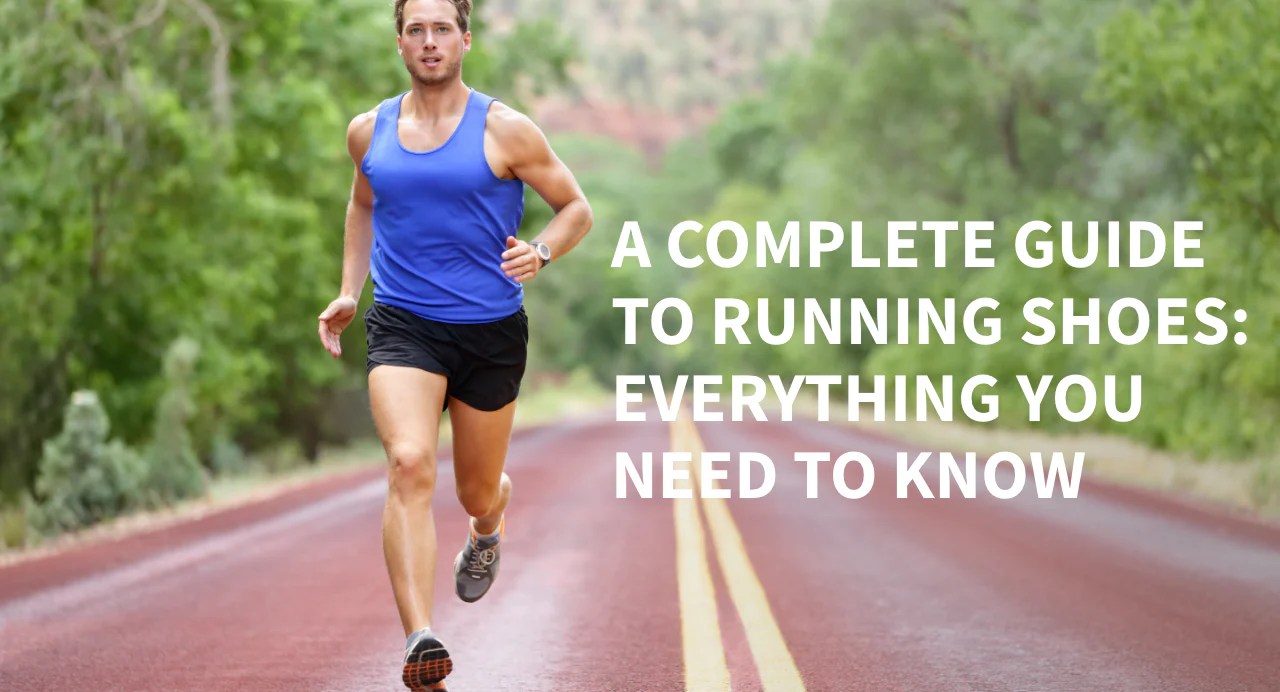 The Complete Guide to Running Shoes, Expert Tips & Lucky Feet Shoes