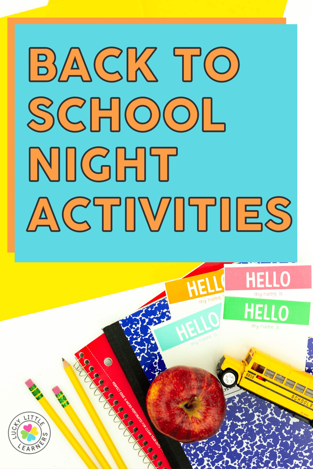 Back to School Night Activities Lucky Little Learners