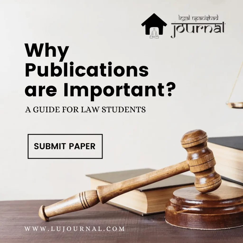 Importance of Publication for Law Students: A Guide