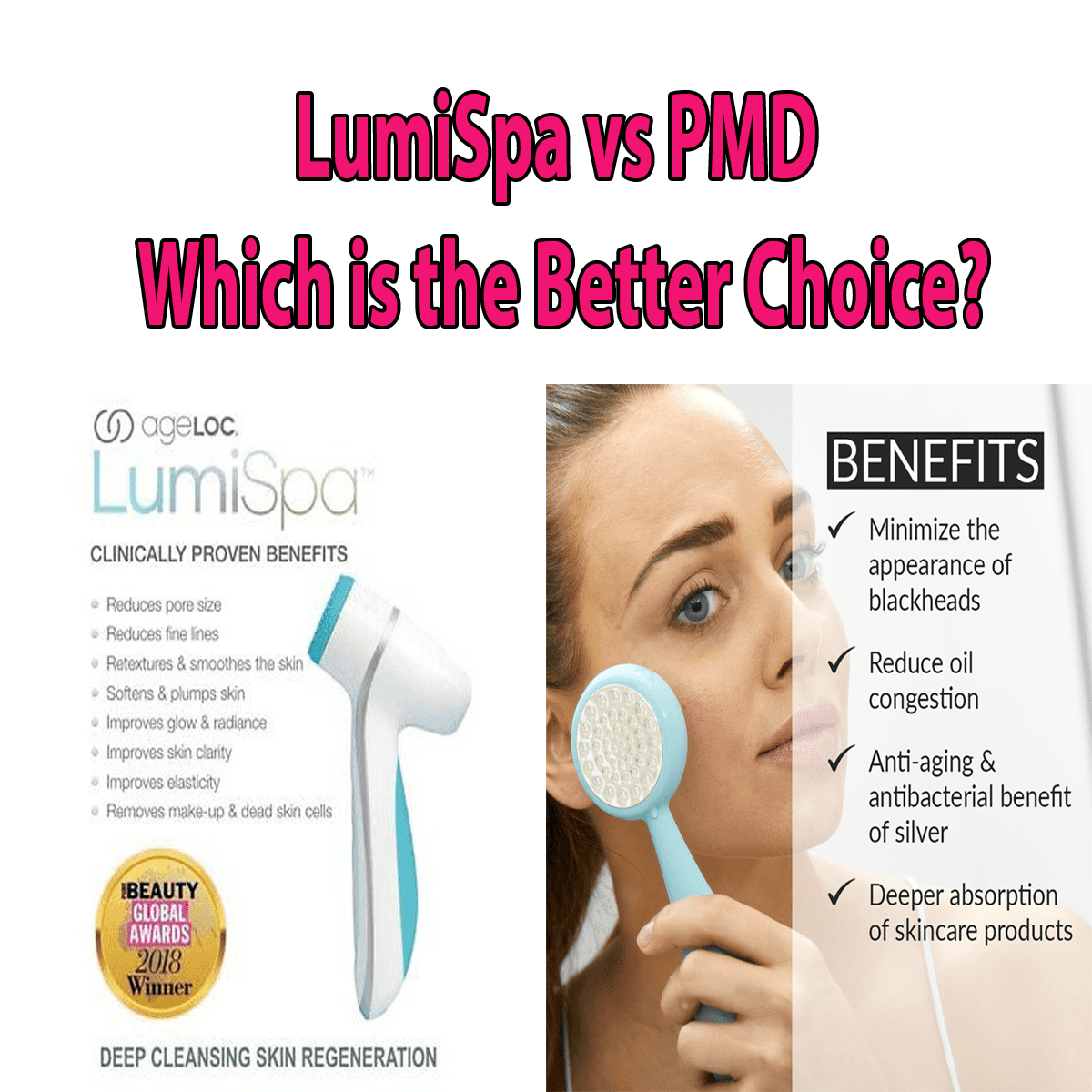 Facial Cleansing Devices Compared LumiSpa vs PMD Which is the Better