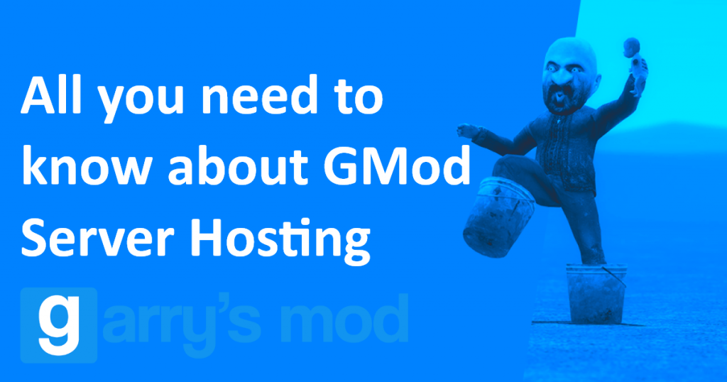 All you need to know about GMod Server Hosting Blog LunarVps
