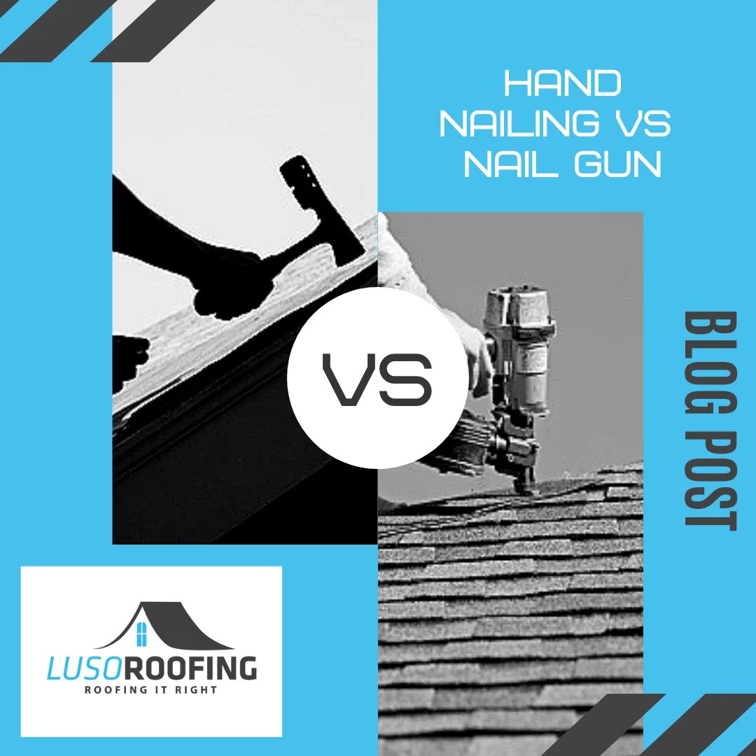 Hand Nail vs Nail Gun Roofing What is the Roofing difference you ask