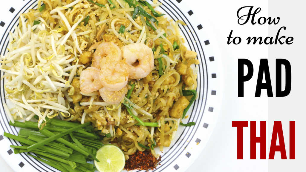 How To Make Pad Thai l Pad Thai Recipe Luveena Lee