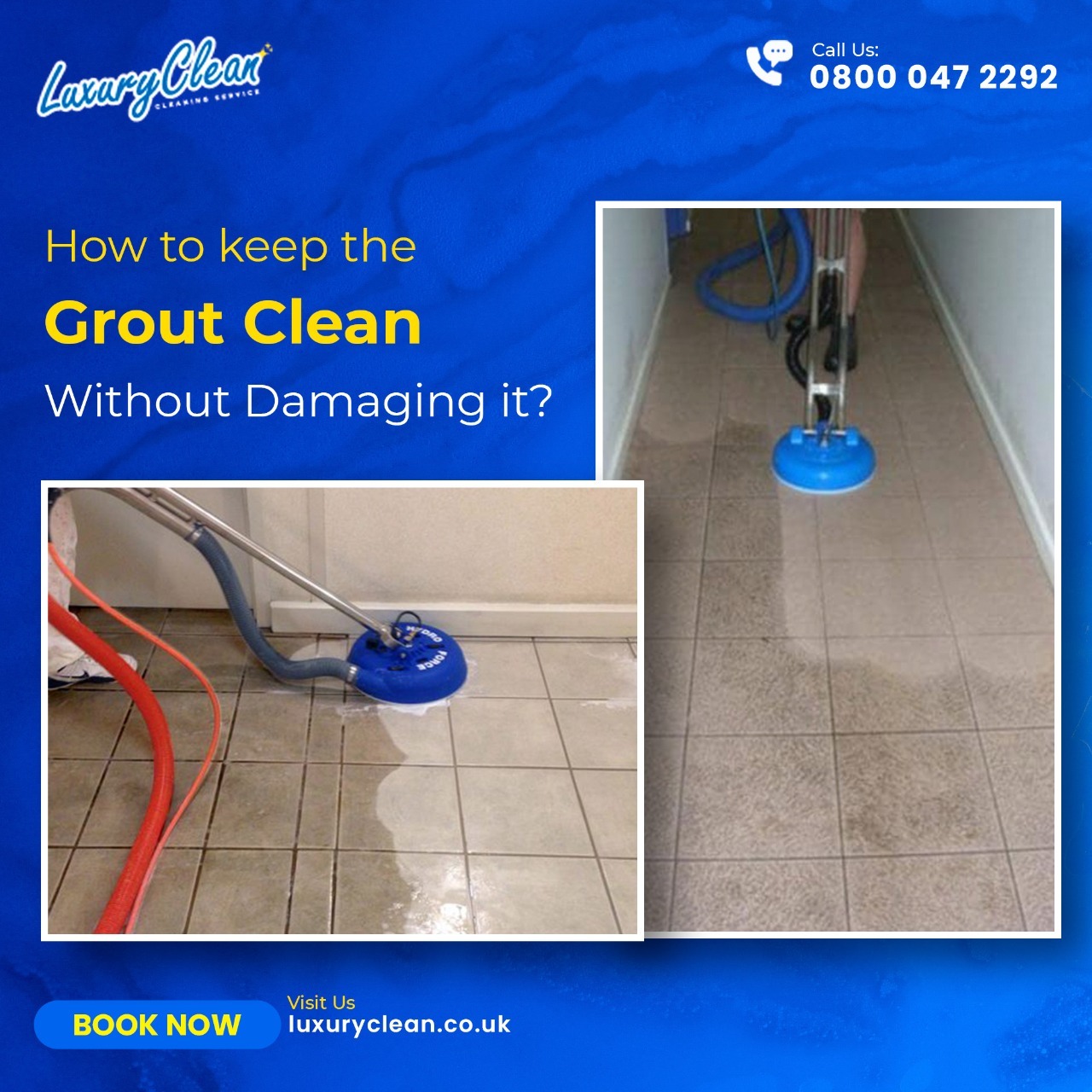 How to keep the grout clean without damaging it?