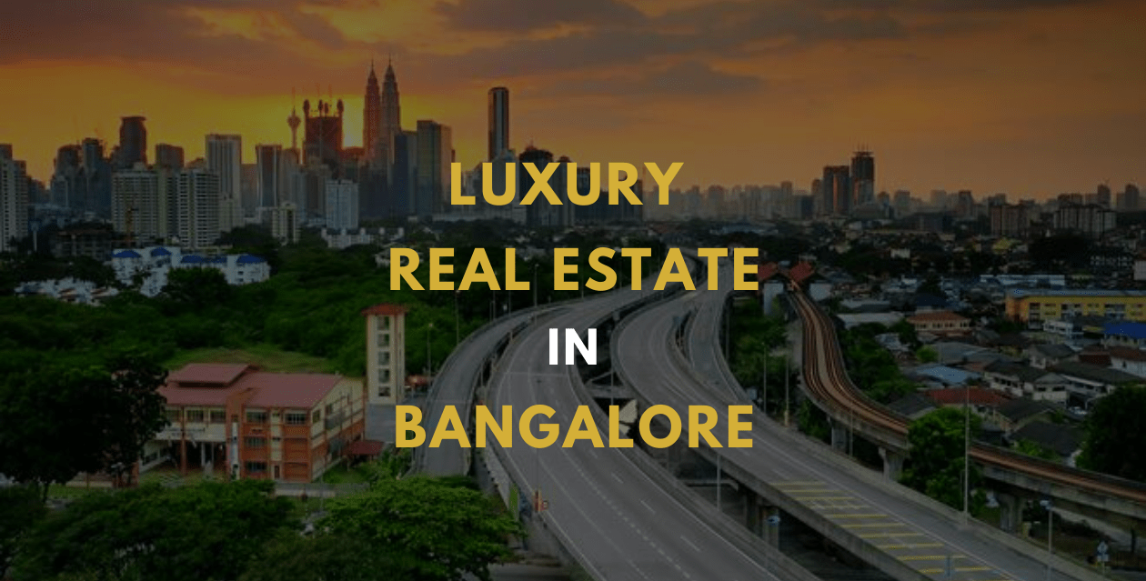 Luxury Real estate in Bangalore!!! LuxuryProperties.in