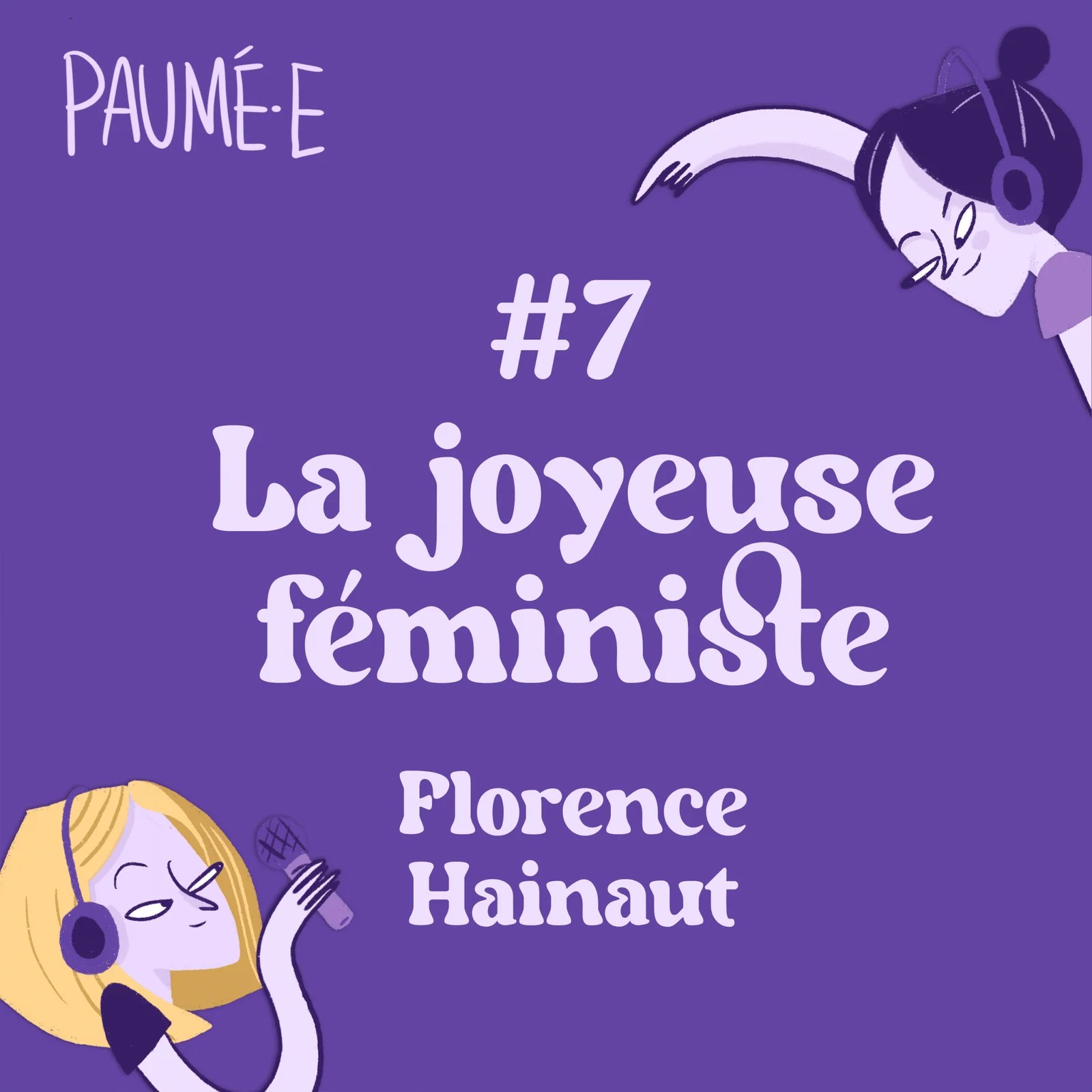 8 · Florence Hainaut, la joyeuse féministe