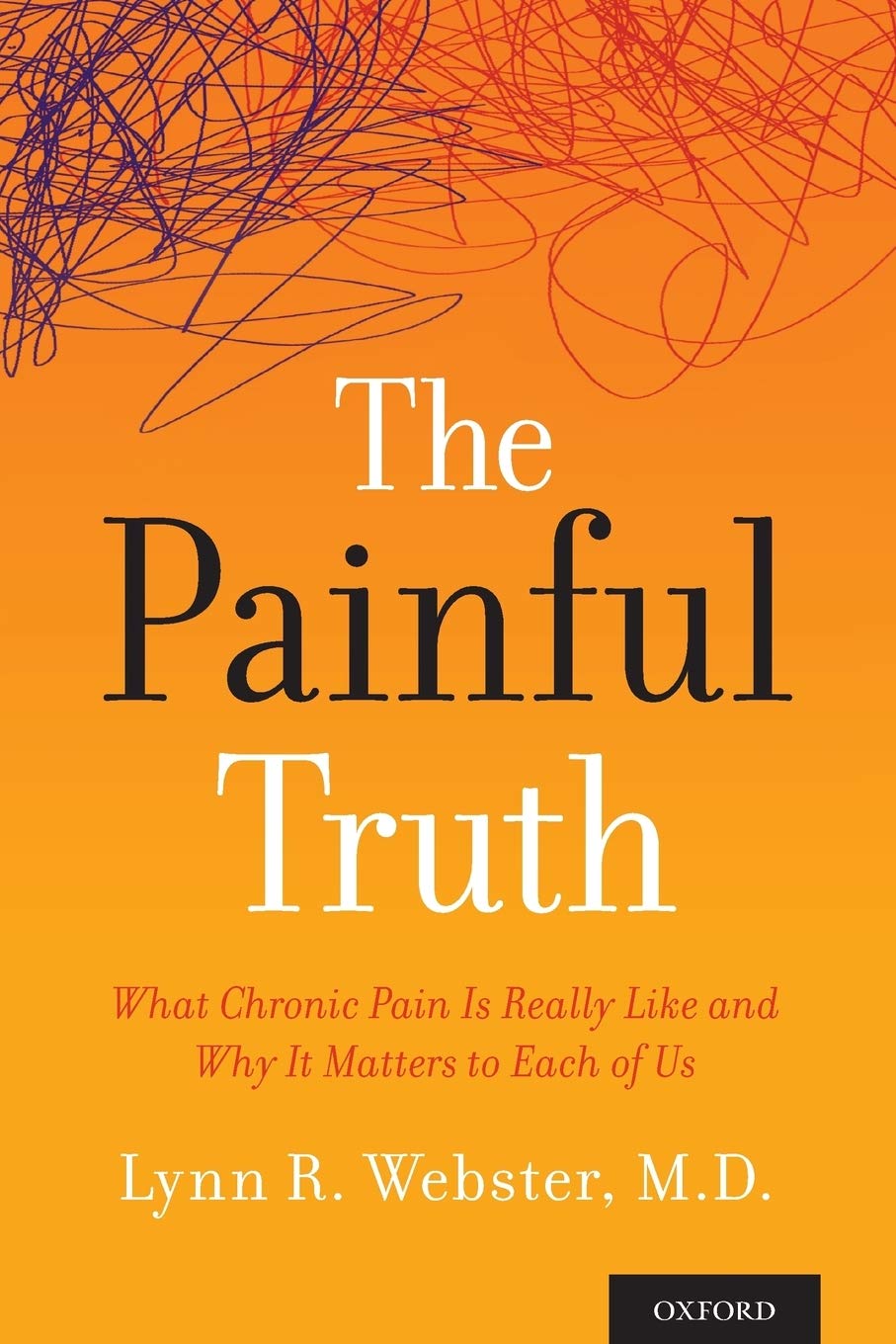 The Painful Truth Lynn R. Webster, M.D.(01)