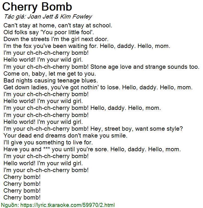 Lời bài hát Cherry Bomb (Kim Fowley & Joan Jett) [có nhạc nghe]