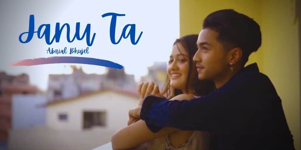 Janu Ta Lyrics Abiral Bhujel lyrical sansar