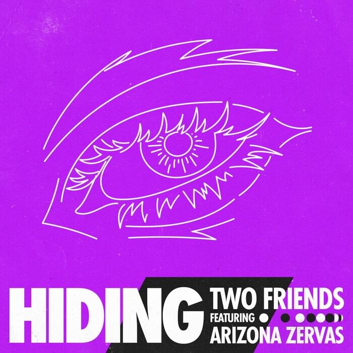Two Friends Hiding Lyrics