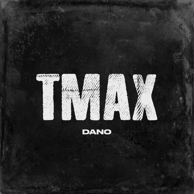 DANO TMAX Lyrics LyricsFA