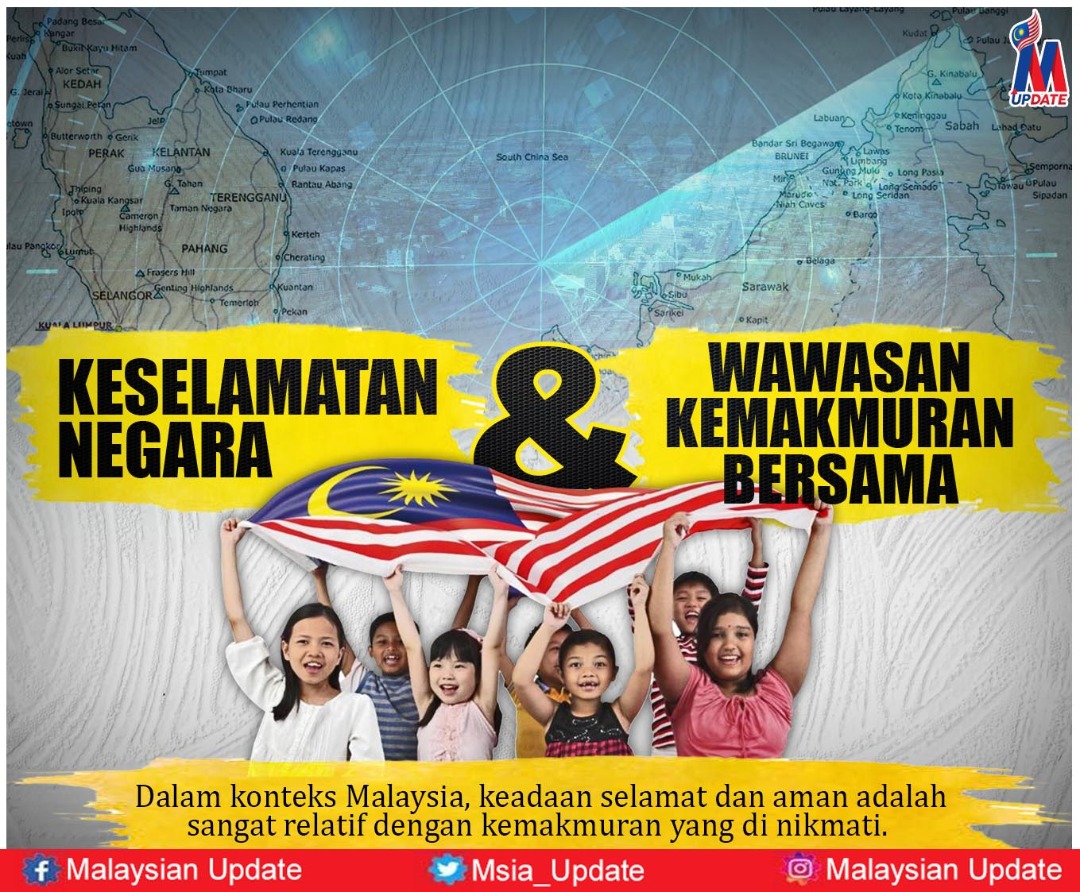 Keselamatan Negara dan Wawasan Kemakmuran Bersama MUpdate