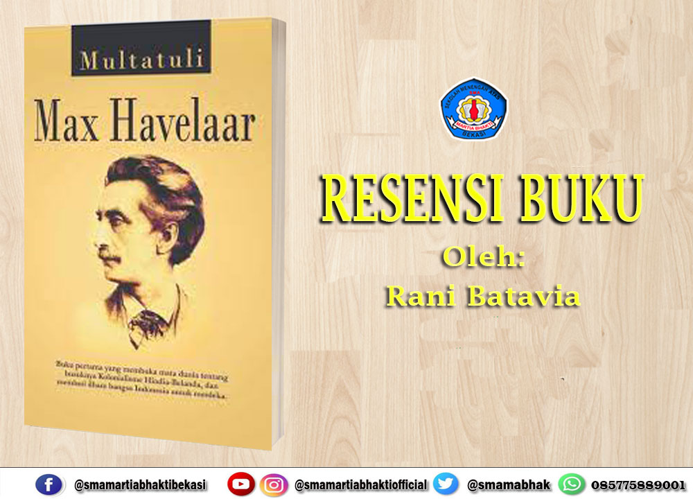 Resensi Buku “Max Havelaar” SMA Martia Bhakti