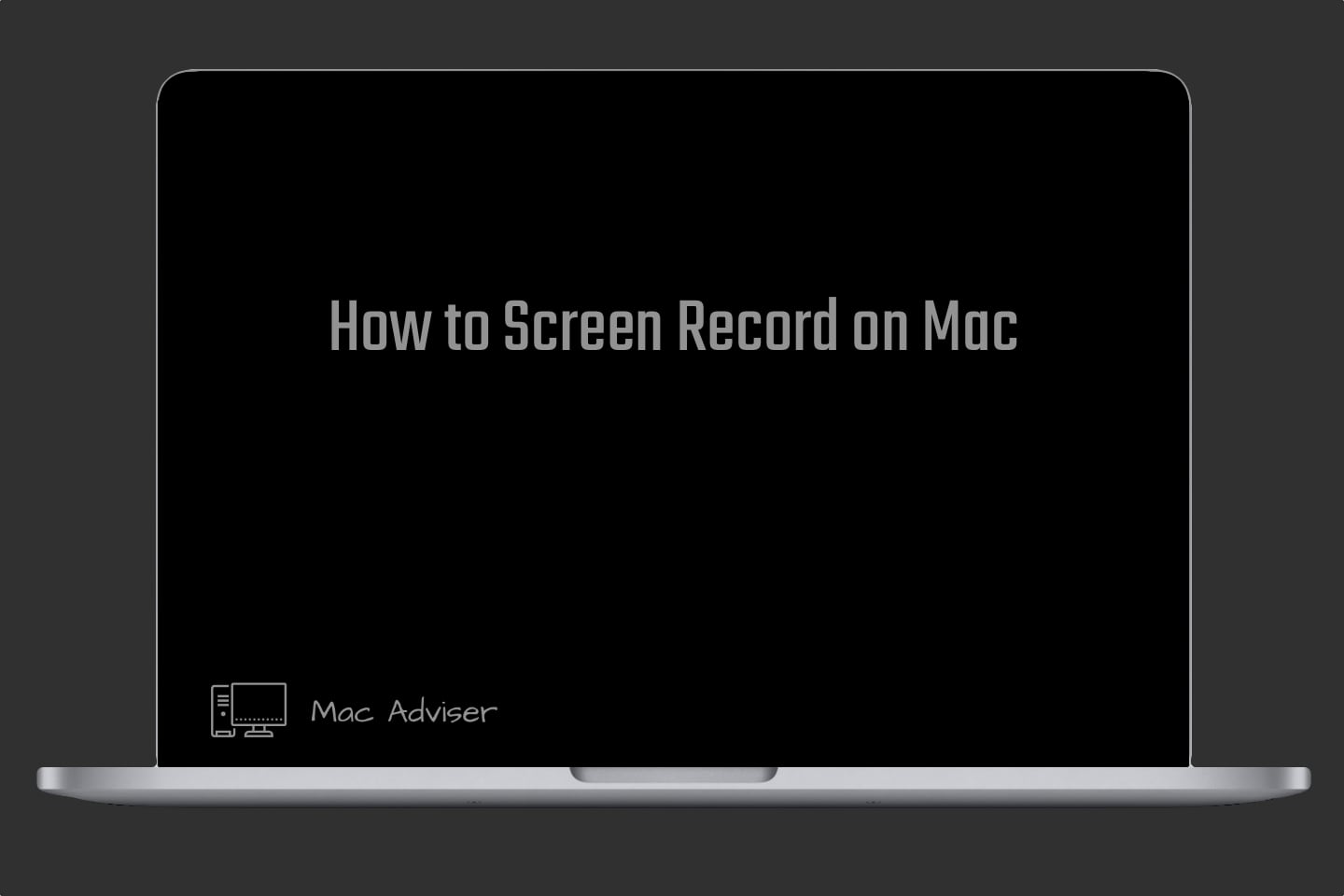 How to Screen Record on Mac with Audio 2022