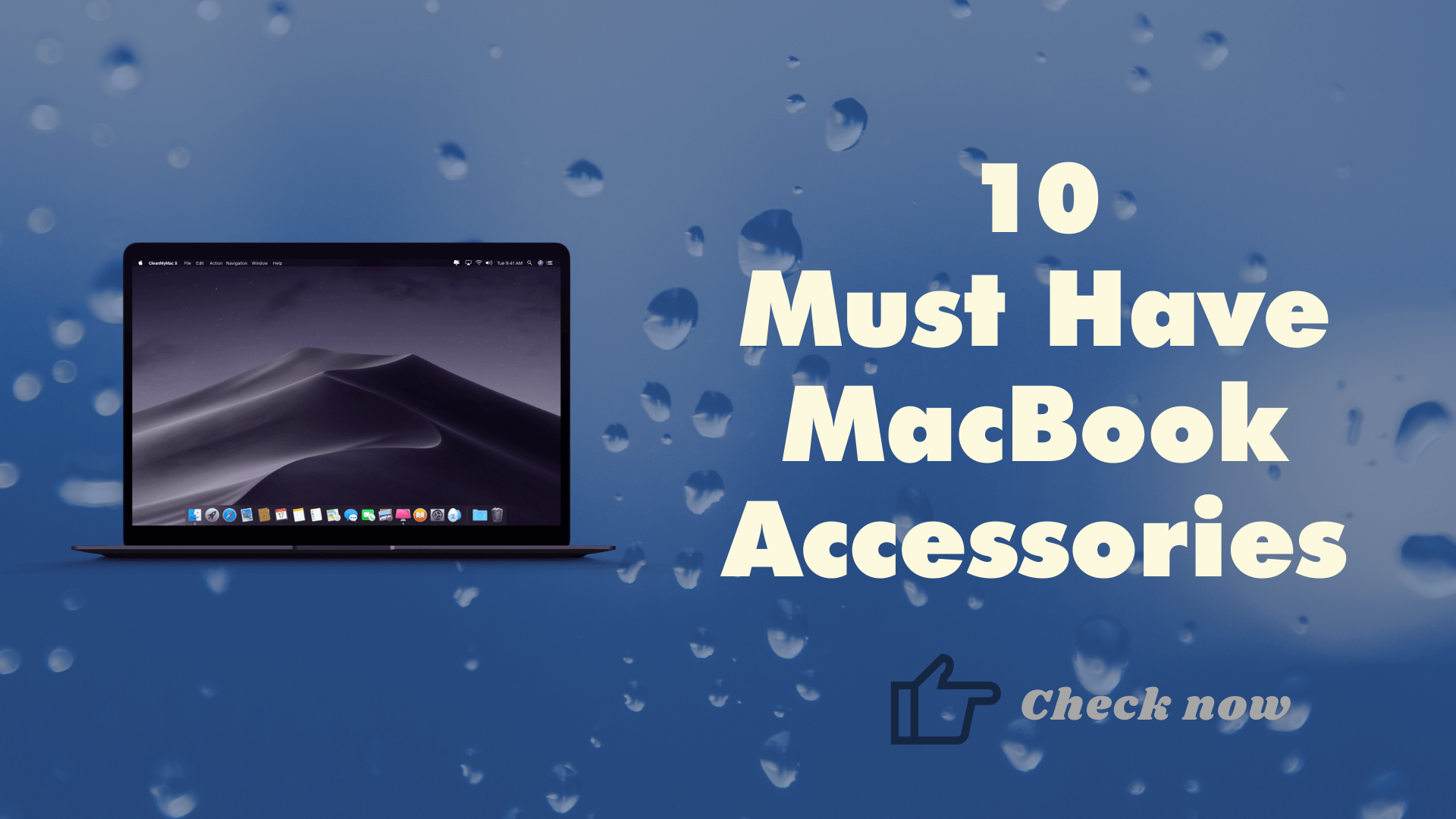 15 Best Must Have Accessories For MacBook in 2021