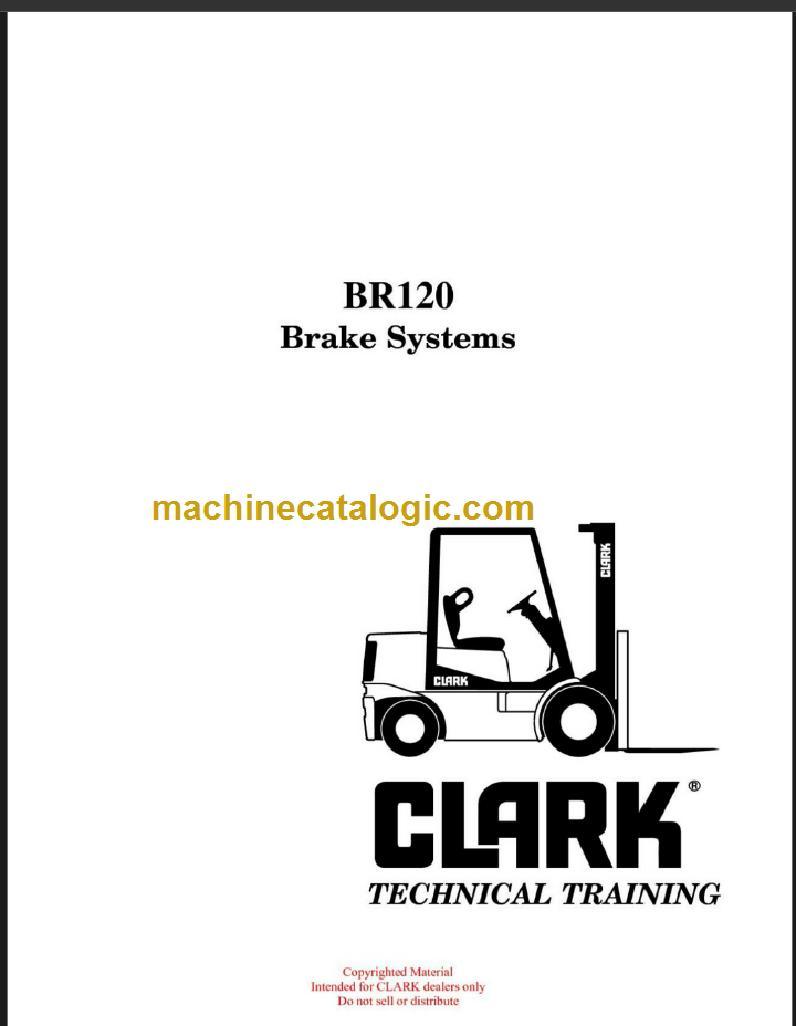 CLARK Brakes BR120 TECHNICAL TRAINING Machine Catalogic