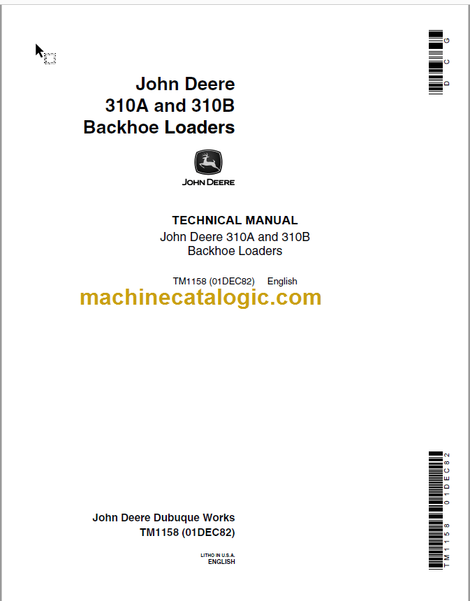 John Deere 310A and 310B Backhoe Loaders Technical Manual Machine Catalogic