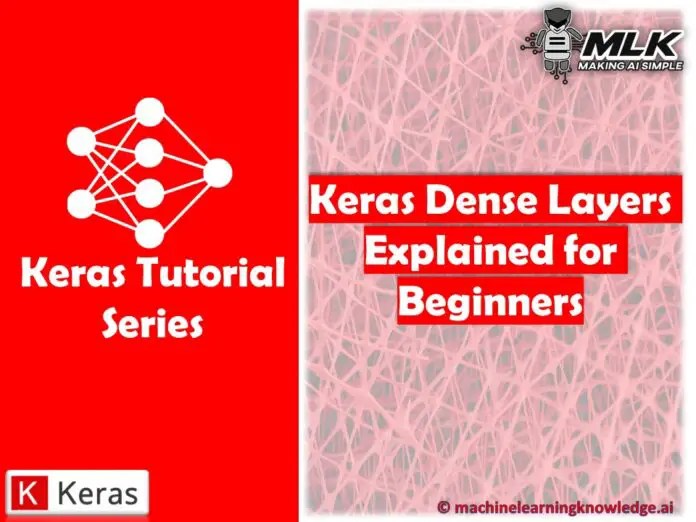 Keras Dense Layer Explained for Beginners MLK Machine Learning Knowledge