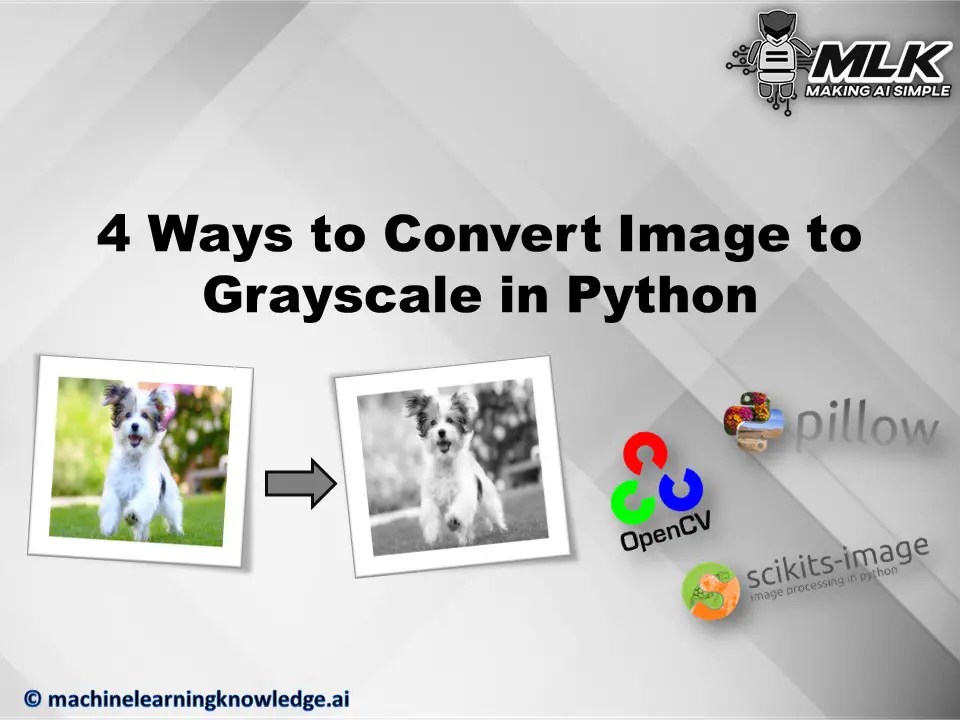 4 Ways to Convert Image to Grayscale in Python using Skimage, Pillow