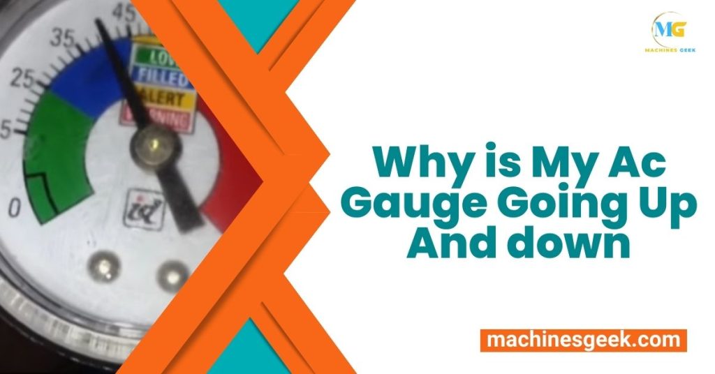 Why is My Ac Gauge Going Up And down Machines Geek