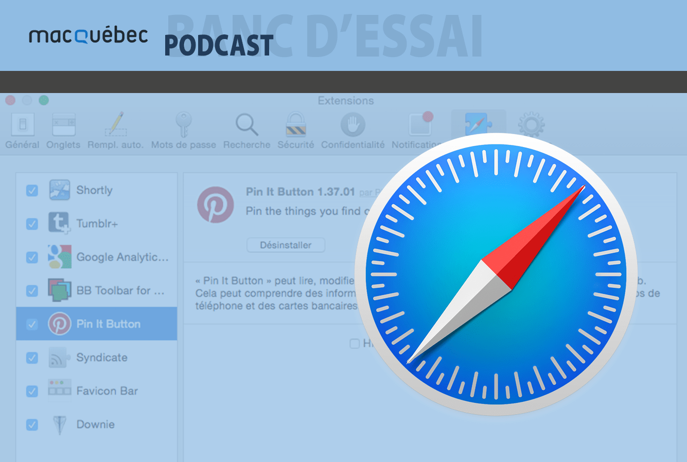 Safari les extensions qui permettent plus d'options. MacQuébec