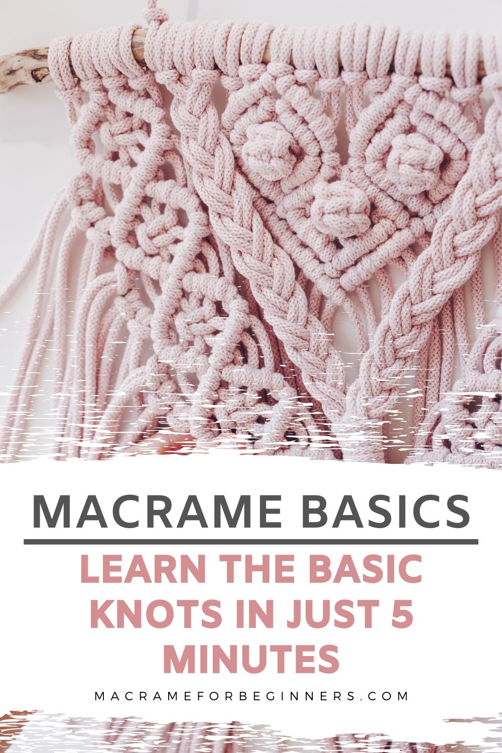 Macrame for Beginners Learn all the basic knots in just 5 minutes Macrame for Beginners