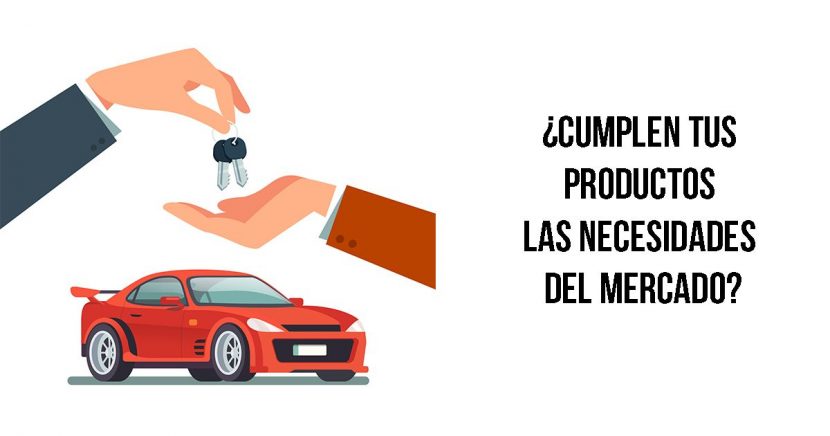 Cumplen Tus Productos Las Necesidades Del Mercado? – Macro Aulas