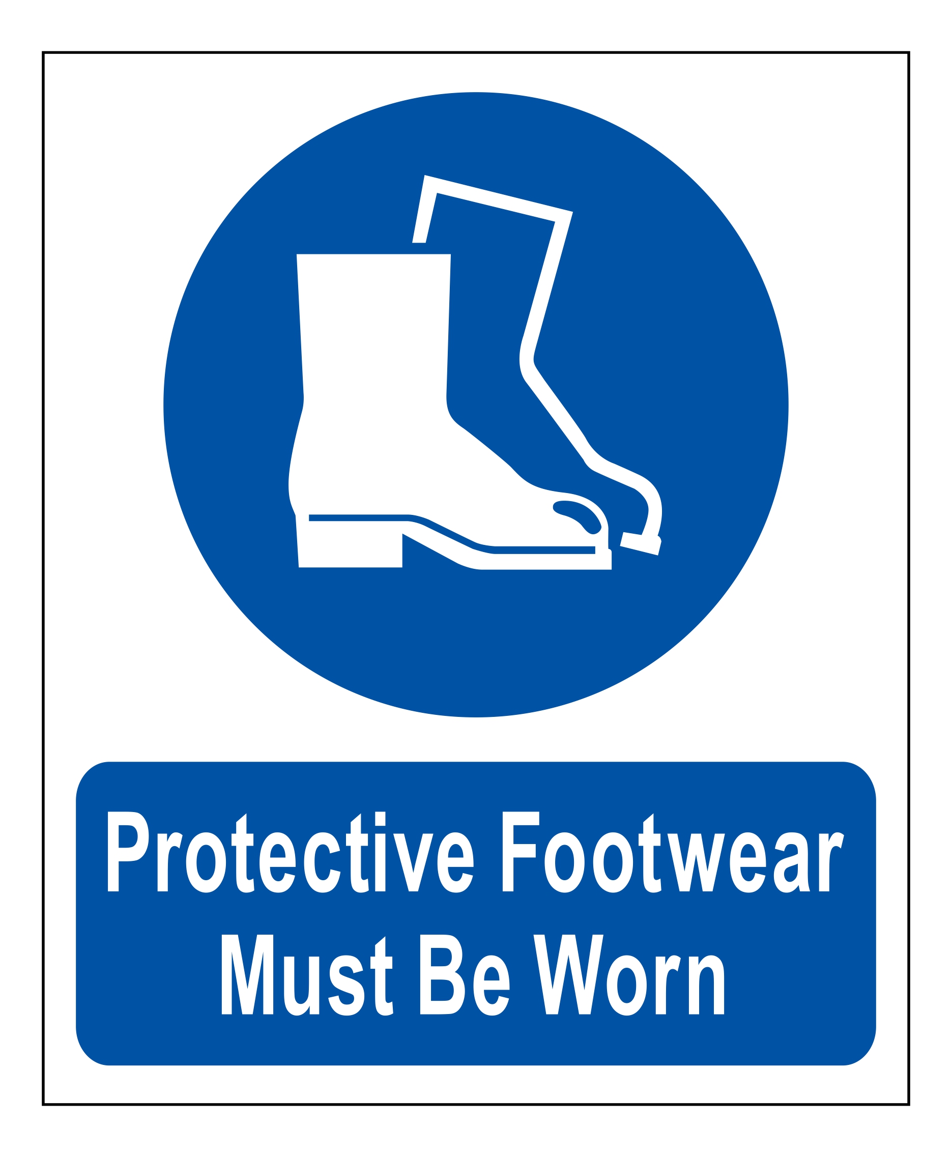 Protective Footwear Must Be Worn Mac Safety Signs
