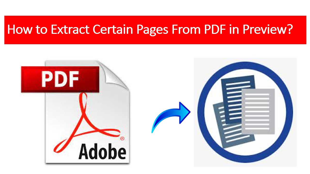 How to Extract Certain Pages From PDF in Preview on Mac OS?
