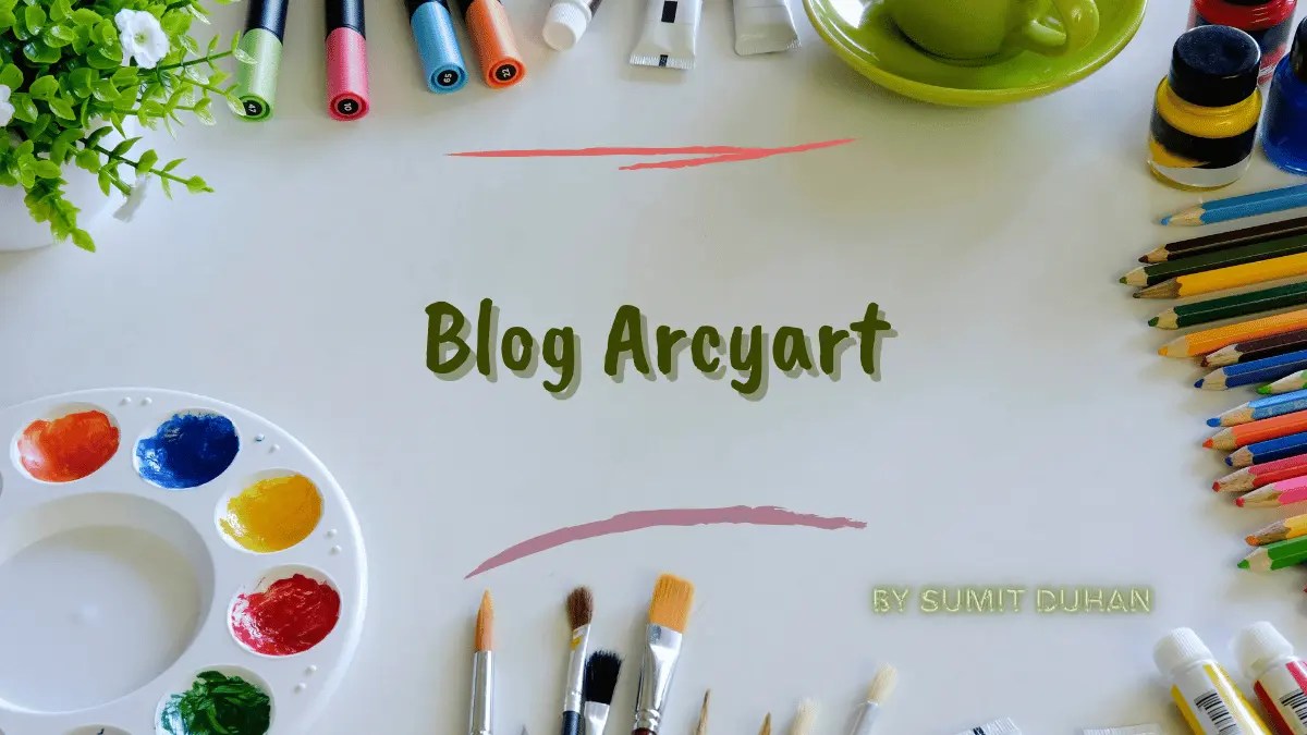 Exploring the World of Blog Arcyart A Comprehensive Guide MADABOUTMOLDS