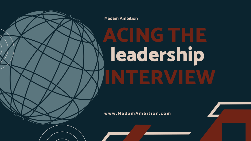Executive Level Interview Questions Madam Ambition