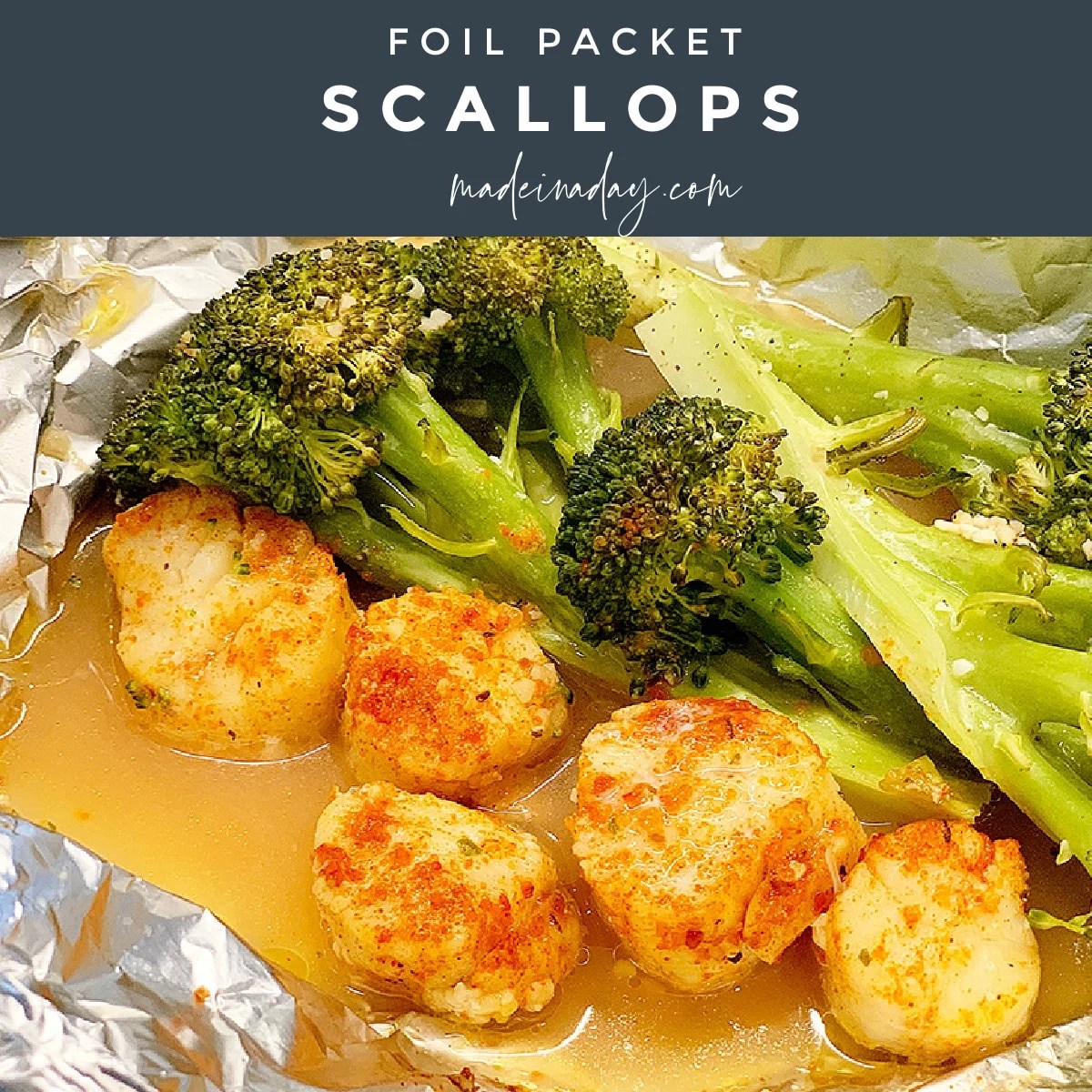 Easy Baked Broccoli And Scallops Foil Packets Made In A Day
