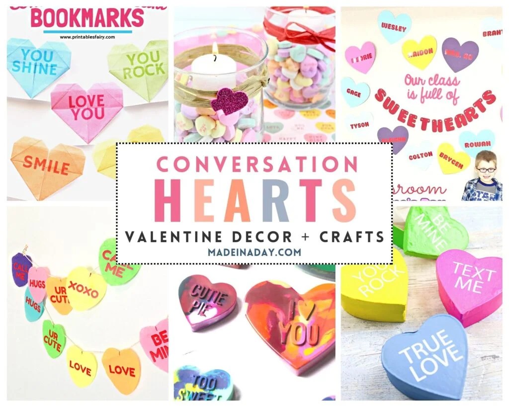 Valentine Conversation Hearts Decorations + Crafts Made In A Day