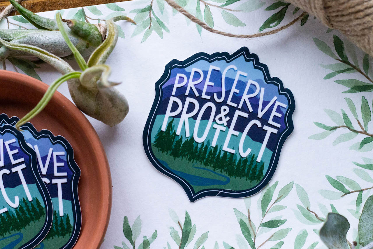 Preserve & Protect Vinyl Sticker Made Market
