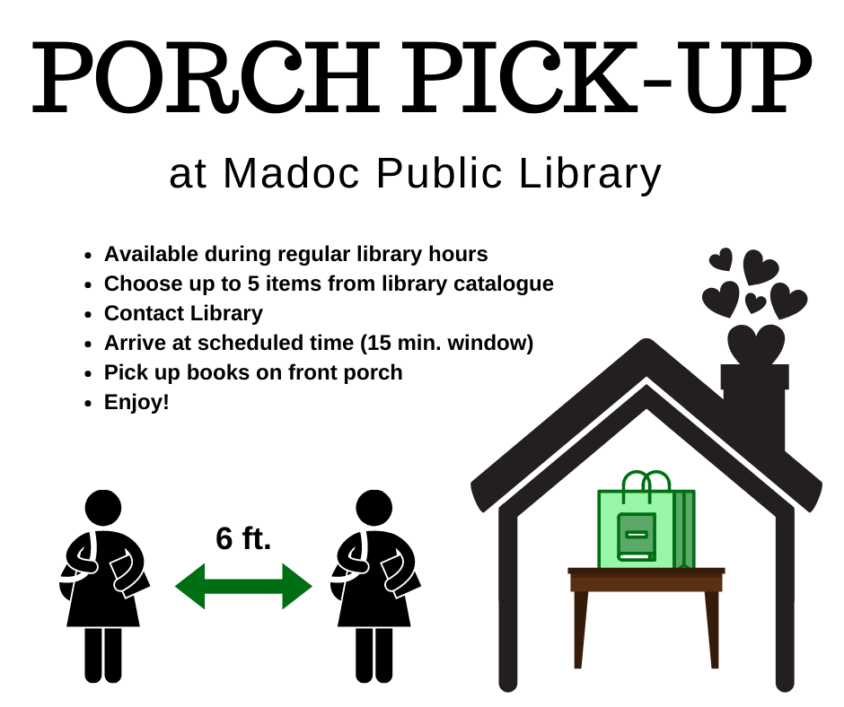 Porch Pickup Service Madoc Public Library