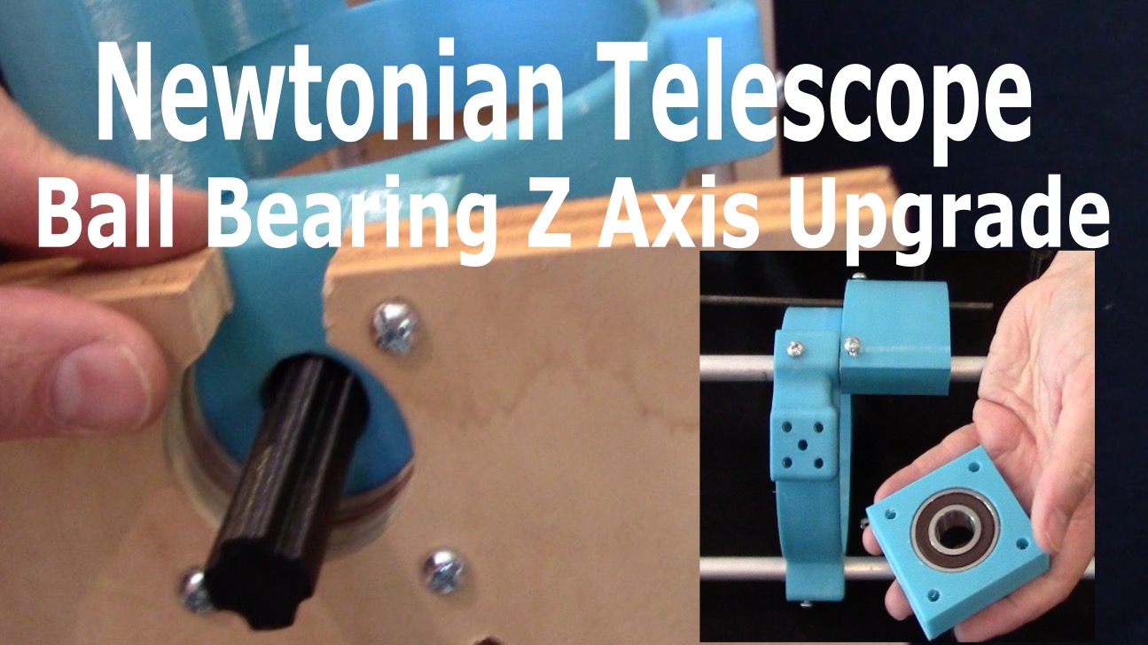 Newtonian ZAxis Ball Bearing Upgrade Mad Scientist Guy