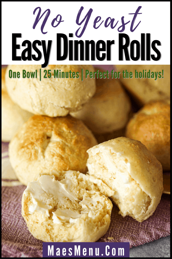 No Yeast Dinner Rolls (Super Easy!) Mae's Menu