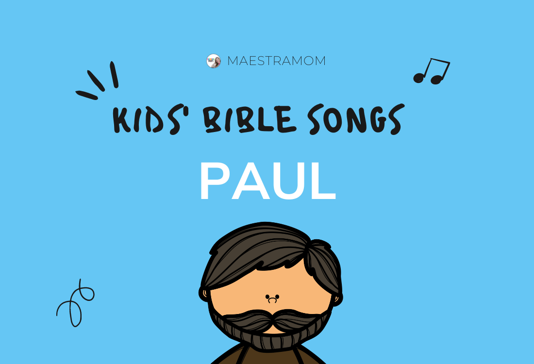 Apostle Paul Bible Songs for Kids Maestra Mom