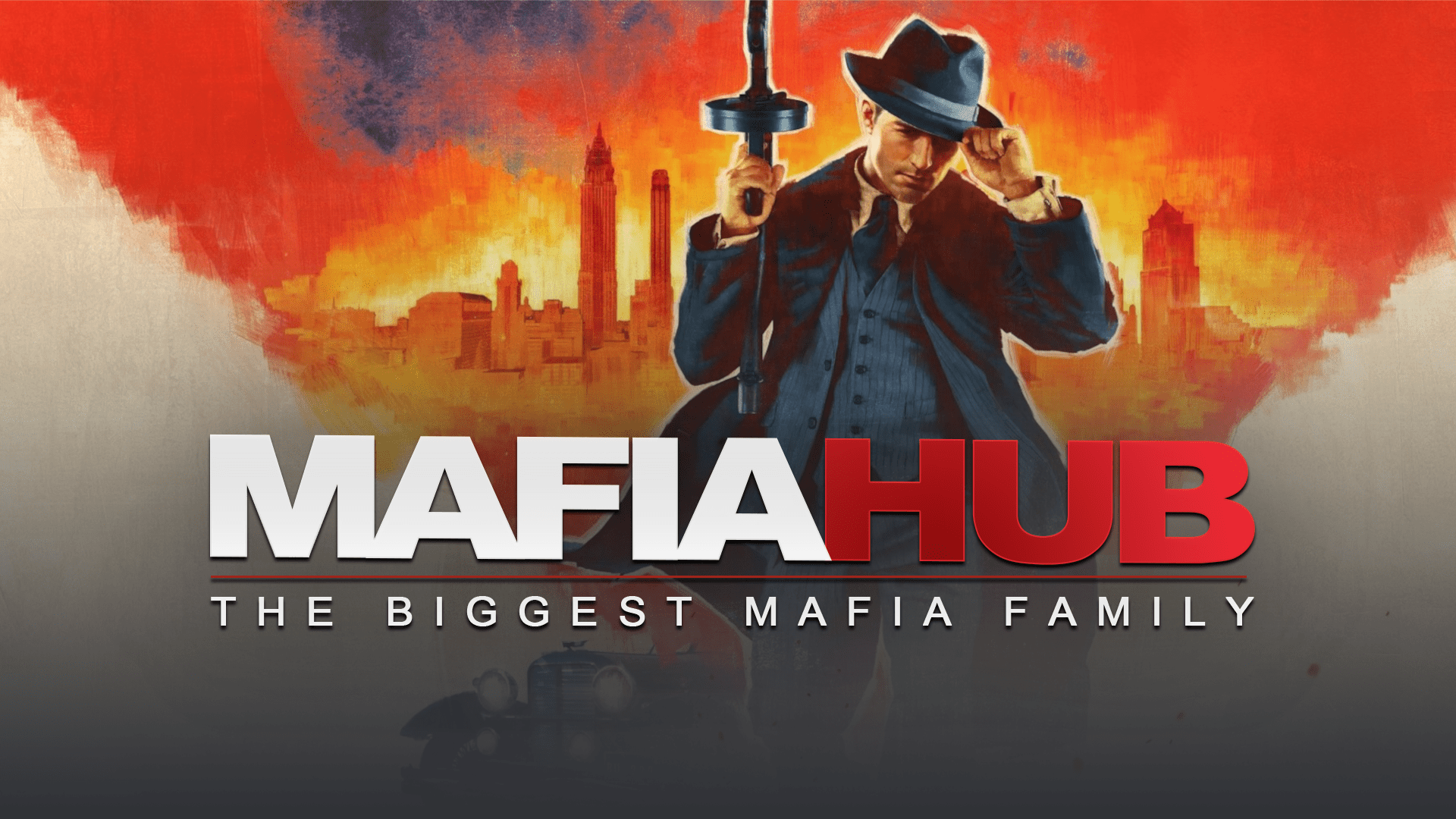 Mafia Hub The Biggest Mafia Family