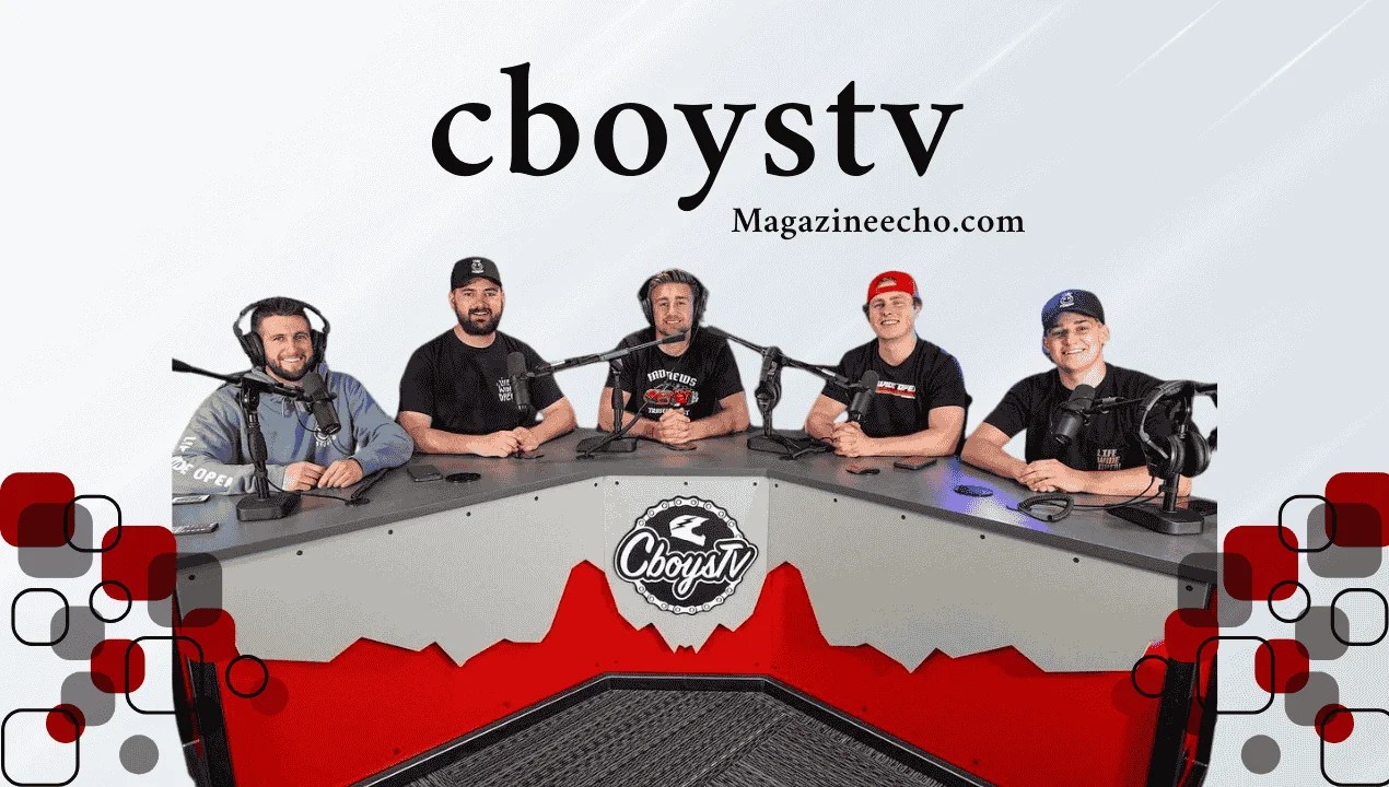 CboysTV Net Worth (2025) Lifestyle & Biography Magazine Echo