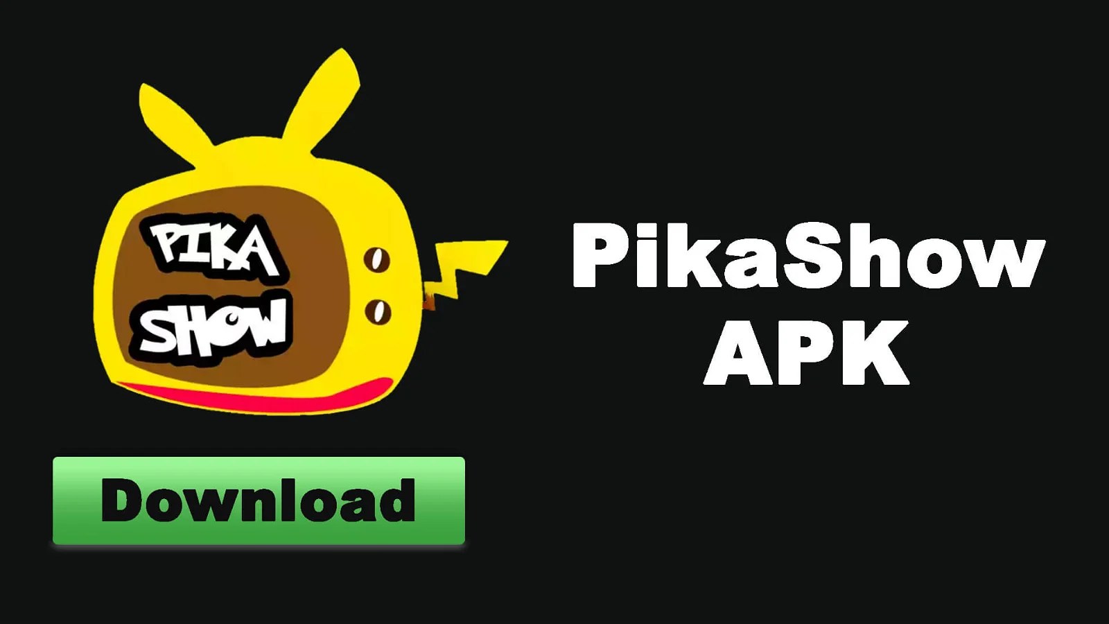 Download Pikashow APK Latest Version Free Magbuff
