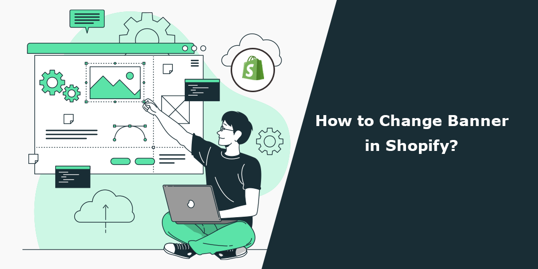 How to Change Banner in Shopify?