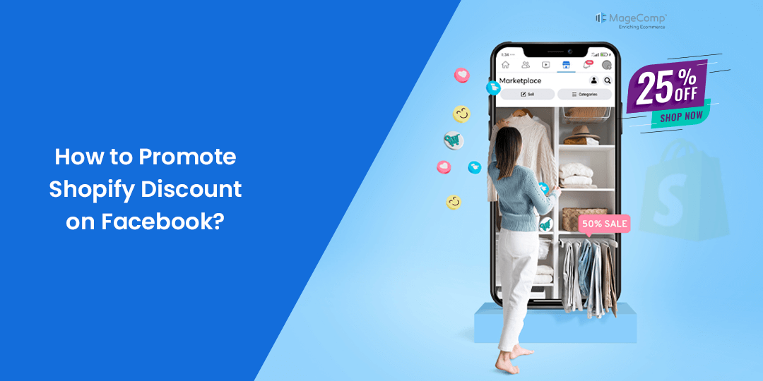 How to Promote Shopify Discount on Facebook?
