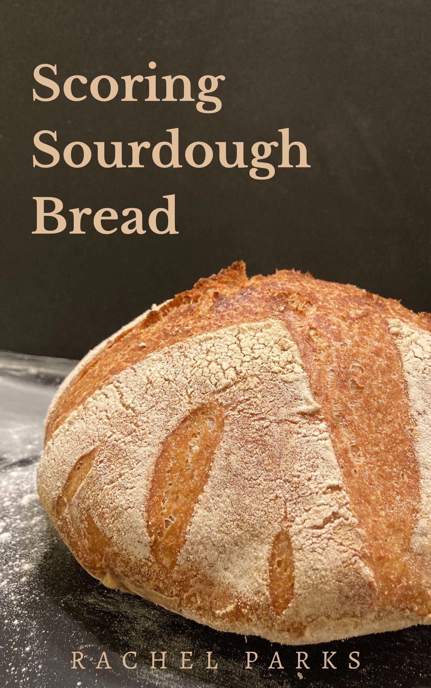 Scoring Sourdough Book Remembering Maggie Lane
