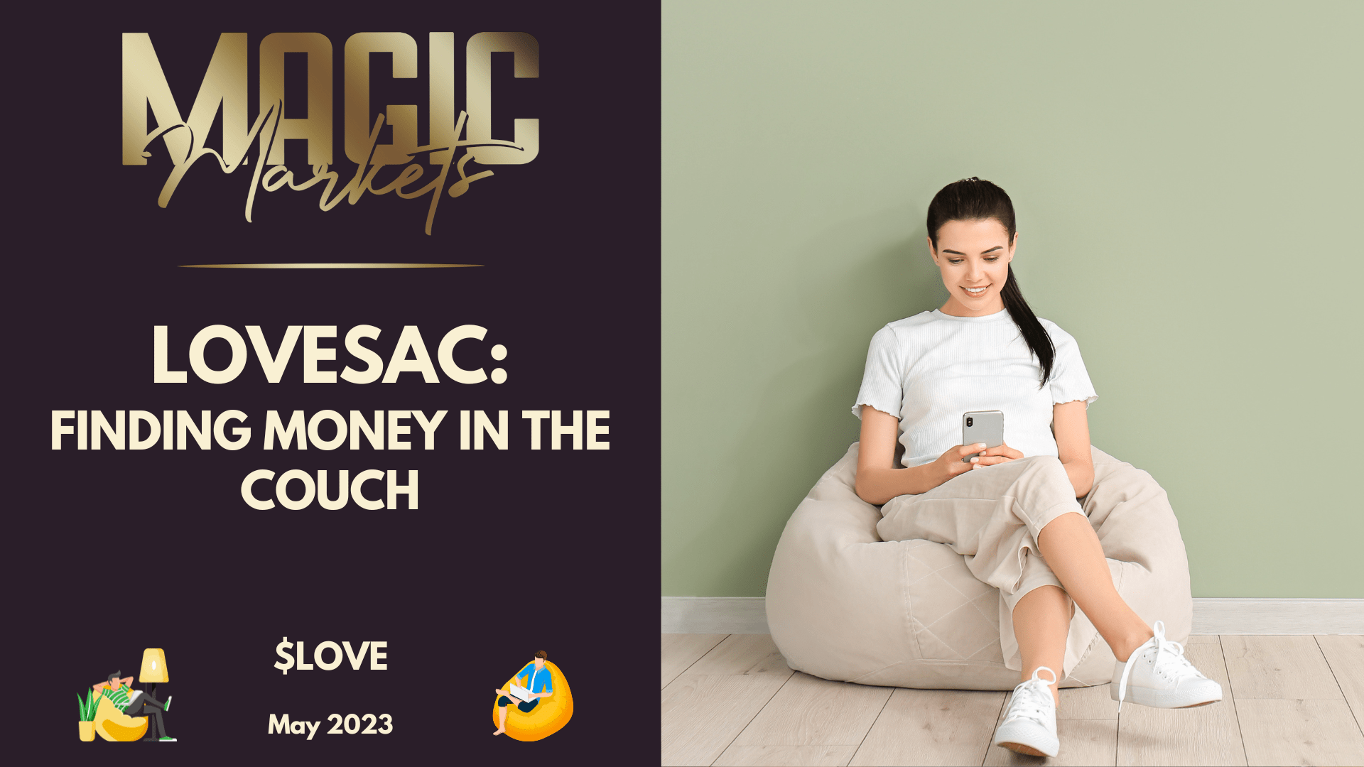 Lovesac Finding Money in the Couch Magic Markets