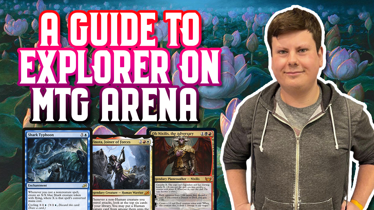 A Guide to Explorer on MTG Arena MAGIC F2F