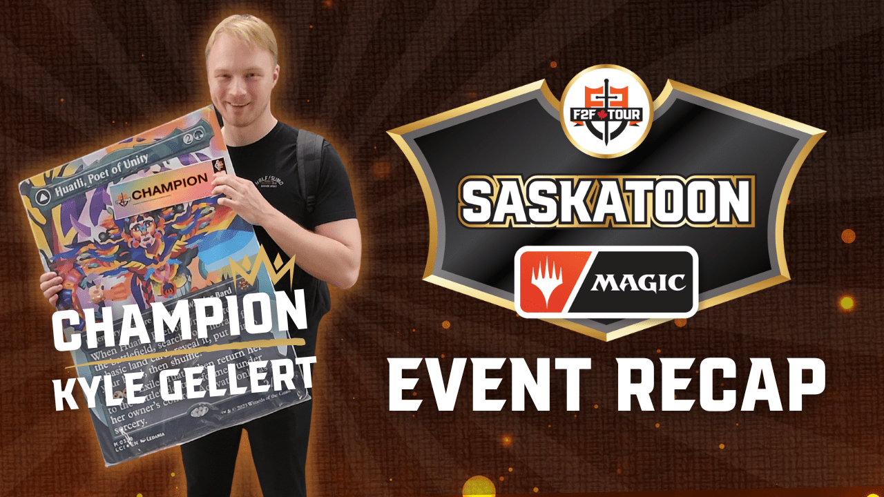 F2F Tour Stop Saskatoon 2024 Event Recap MAGIC F2F