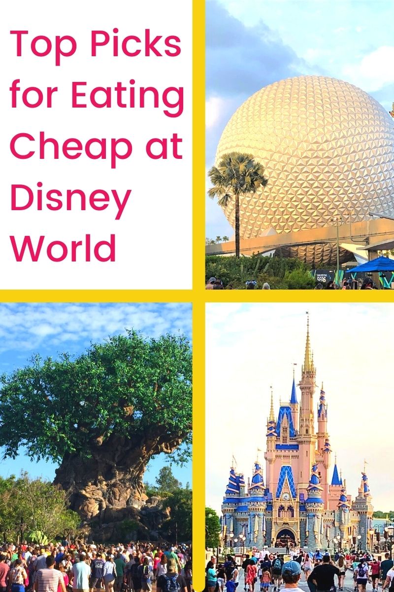 Top Picks for Eating Cheap at Disney World 2021 Magic for Five