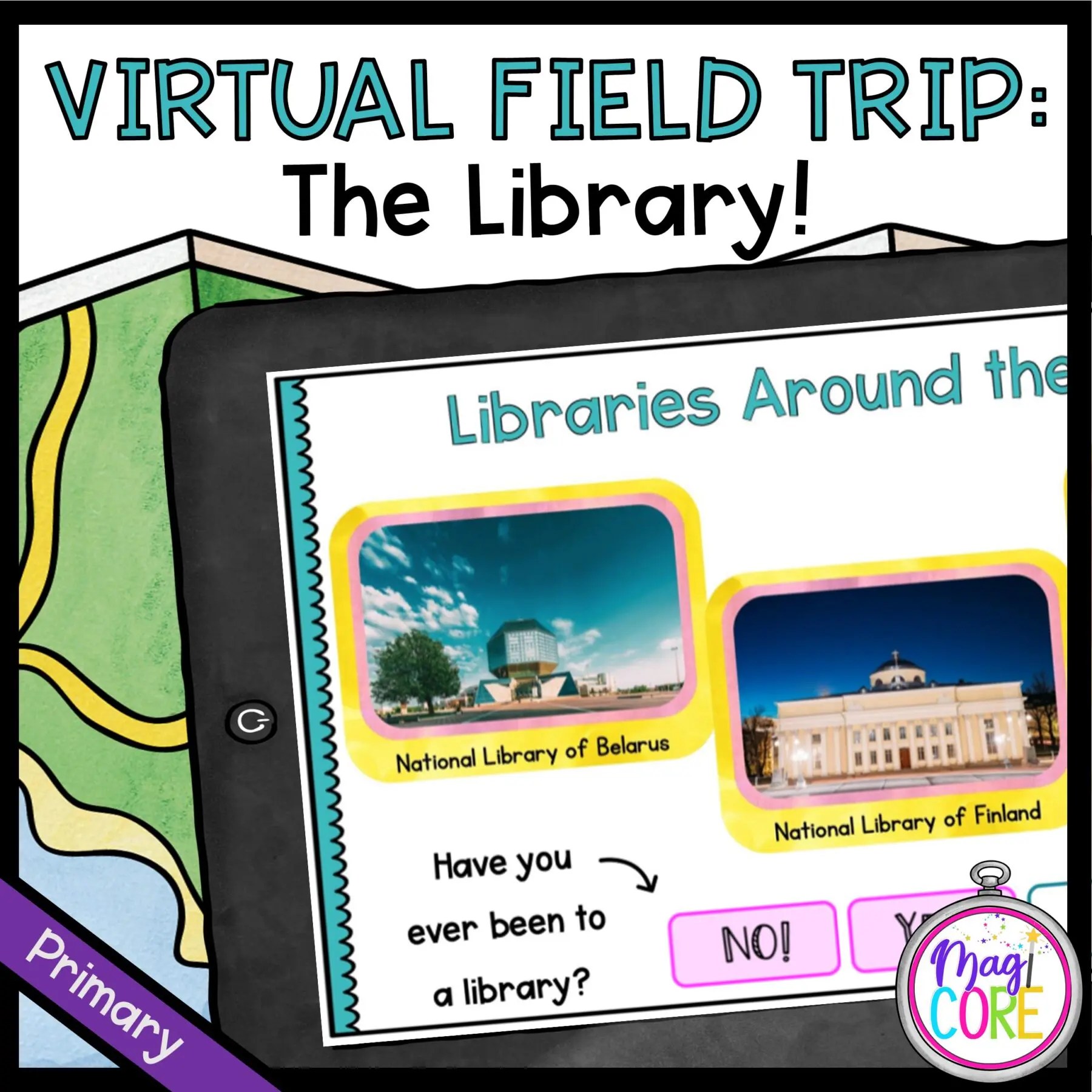Virtual Field Trip to the Library Primary MagiCore